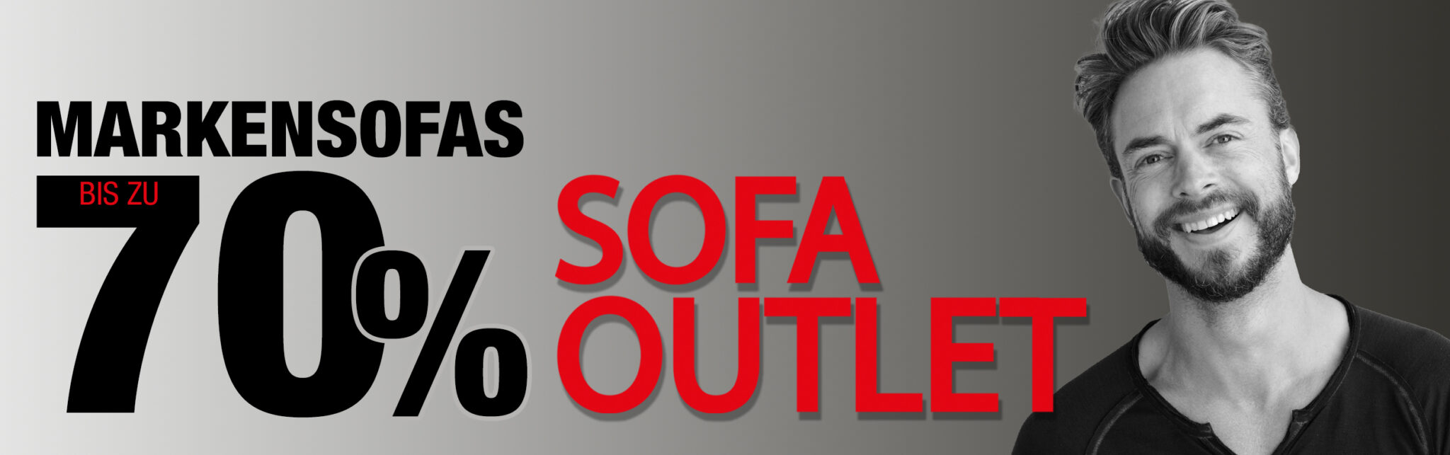 Outlet 70% in Textform grau mit lächelndem Mann